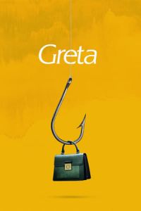 Nonton Greta (2018) Sub Indo di Lk21 Poster
