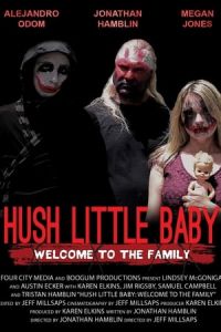 Nonton Hush Little Baby Welcome To The Family (2018) Sub Indo di Lk21 Poster