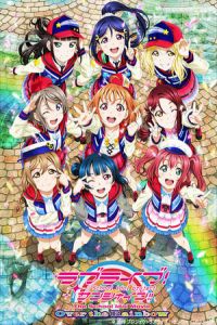Nonton Love Live! Sunshine!! The School Idol Movie Over The Rainbow (2019) Sub Indo di Lk21 Poster