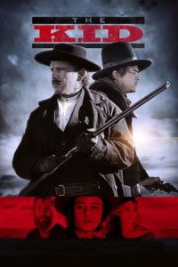 Nonton The Kid (2019) Sub Indo di Lk21 Poster