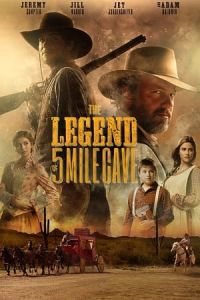 Nonton The Legend of 5 Mile Cave (2019) Sub Indo di Lk21 Poster