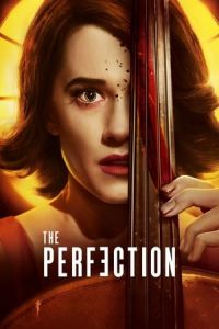 Nonton The Perfection (2018) Sub Indo di Lk21 Poster