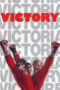 Nonton Victory (1981) Sub Indo di Lk21 Poster