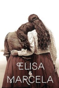 Nonton Elisa & Marcela (Elisa y Marcela) (2019) Sub Indo di Lk21 Poster