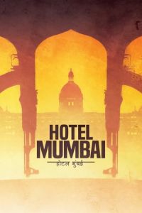 Nonton Hotel Mumbai (2018) Sub Indo di Lk21 Poster