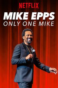 Nonton Mike Epps: Only One Mike (2019) Sub Indo di Lk21 Poster