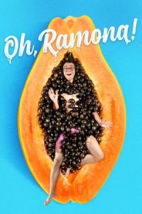 Nonton Oh, Ramona! (2019) Sub Indo di Lk21 Poster