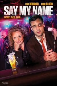 Nonton Say My Name (2018) Sub Indo di Lk21 Poster