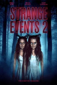 Nonton Strange Events 2 (2019) Sub Indo di Lk21 Poster
