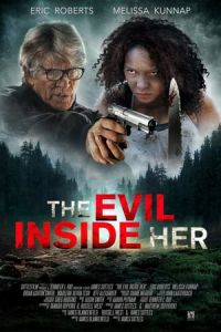 Nonton The Evil Inside Her (2019) Sub Indo di Lk21 Poster
