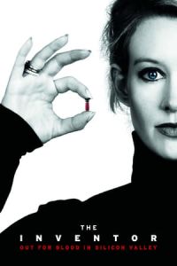 Nonton The Inventor: Out for Blood in Silicon Valley (2019) Sub Indo di Lk21 Poster