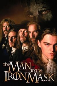 Nonton The Man in the Iron Mask (1998) Sub Indo di Lk21 Poster
