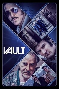 Nonton Vault (2019) Sub Indo di Lk21 Poster