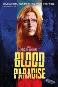 Nonton Blood Paradise (2018) Sub Indo di Lk21 Poster