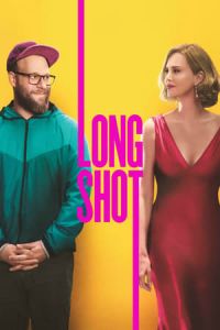 Nonton Long Shot (2019) Sub Indo di Lk21 Poster