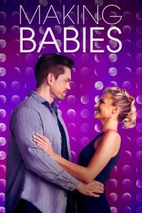 Nonton Making Babies (2018) Sub Indo di Lk21 Poster