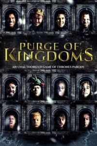Nonton Purge of Kingdoms: The Unauthorized Game of Thrones Parody (2019) Sub Indo di Lk21 Poster