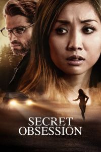 Nonton Secret Obsession (2019) Sub Indo di Lk21 Poster