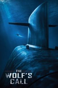 Nonton The Wolf's Call (Le chant du loup) (2019) Sub Indo di Lk21 Poster