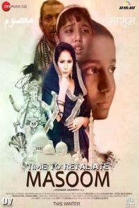 Nonton Time To Retaliate: MASOOM (2019) Sub Indo di Lk21 Poster