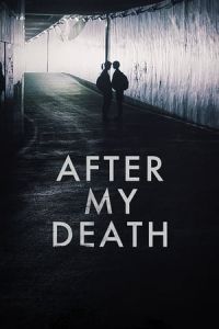 Nonton After My Death (Joi manheun sonyeo) (2017) Sub Indo di Lk21 Poster