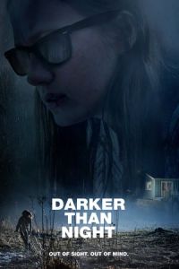 Nonton Darker Than Night (2018) Sub Indo di Lk21 Poster