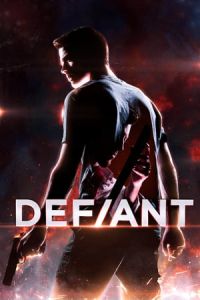 Nonton Defiant (2019) Sub Indo di Lk21 Poster