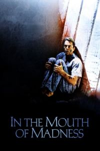 Nonton In the Mouth of Madness (1994) Sub Indo di Lk21 Poster
