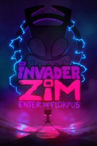 Nonton Invader ZIM: Enter the Florpus (2019) Sub Indo di Lk21 Poster