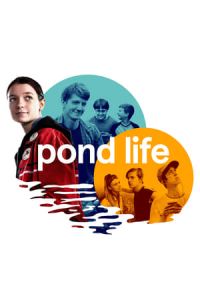 Nonton Pond Life (2018) Sub Indo di Lk21 Poster
