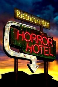 Nonton Return to Horror Hotel (2019) Sub Indo di Lk21 Poster