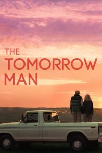 Nonton The Tomorrow Man (2019) Sub Indo di Lk21 Poster