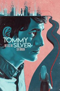 Nonton Tommy Battles the Silver Sea Dragon (2018) Sub Indo di Lk21 Poster