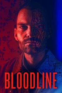 Nonton Bloodline (2018) Sub Indo di Lk21 Poster