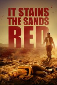 Nonton It Stains the Sands Red (2016) Sub Indo di Lk21 Poster