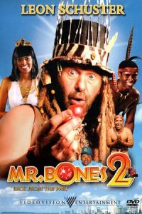 Nonton Mr. Bones 2: Back from the Past (2008) Sub Indo di Lk21 Poster
