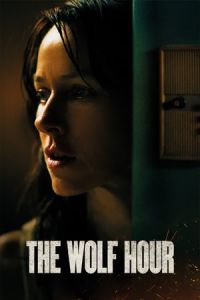 Nonton The Wolf Hour (2019) Sub Indo di Lk21 Poster