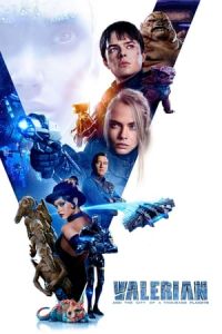 Nonton Valerian and the City of a Thousand Planets (2017) Sub Indo di Lk21 Poster