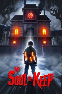 Nonton My Soul to Keep (2019) Sub Indo di Lk21 Poster