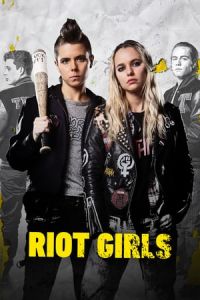 Nonton Riot Girls (2019) Sub Indo di Lk21 Poster