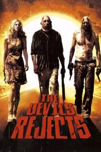 Nonton The Devil's Rejects (2005) Sub Indo di Lk21 Poster
