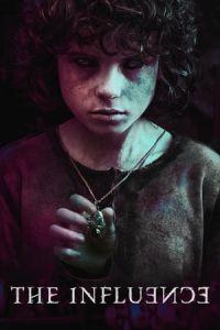 Nonton The Influence (La influencia) (2019) Sub Indo di Lk21 Poster
