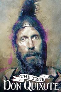 Nonton The True Don Quixote (2019) Sub Indo di Lk21 Poster