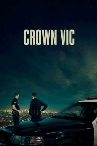 Nonton Crown Vic (2019) Sub Indo di Lk21 Poster