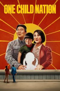 Nonton One Child Nation (Born in China) (2019) Sub Indo di Lk21 Poster