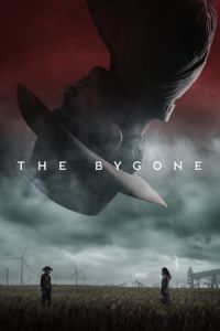 Nonton The Bygone (2019) Sub Indo di Lk21 Poster