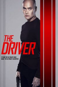 Nonton The Driver (2019) Sub Indo di Lk21 Poster