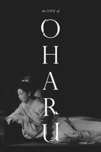 Nonton The Life of Oharu (Saikaku ichidai onna) (1952) Sub Indo di Lk21 Poster
