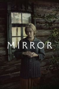 Nonton The Mirror (Zerkalo) (1975) Sub Indo di Lk21 Poster