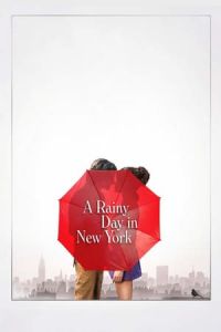 Nonton A Rainy Day in New York (2019) Sub Indo di Lk21 Poster